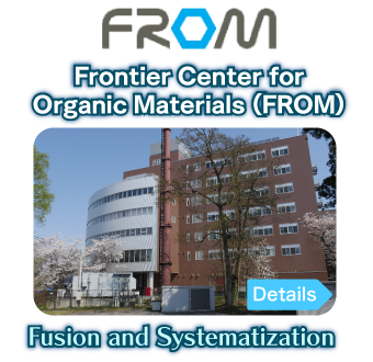 Frontier Center for Organic Materials (FROM)